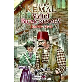 USTURA KEMAL-YİĞİDİ BIÇAK KESMEZ - HALDUN SEVEL