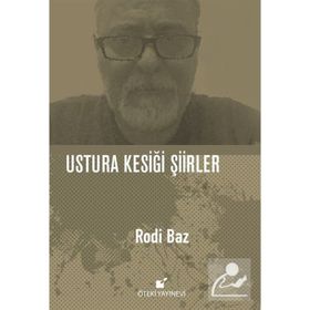 Ustura Kesiği Şiirler - Rodi Baz
