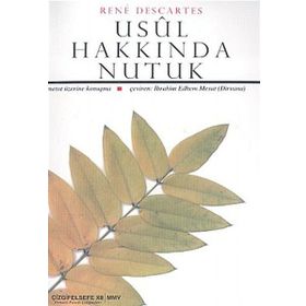 USUL HAKKINDA NUTUK: METOT ÜZERİNE KONUŞMA - RENE DESCARTES