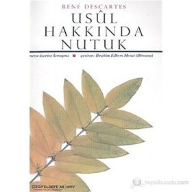 USUL HAKKINDA NUTUK: METOT ÜZERİNE KONUŞMA - RENE DESCARTES