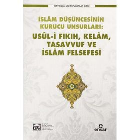 Usül-i Fıkıh Kelam Tasavvuf ve İslam Felsefesi - kollektif