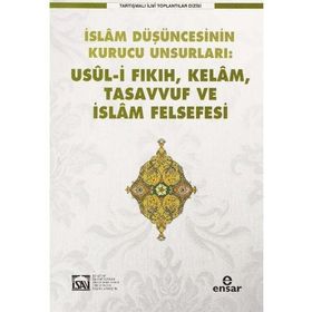 Usül-i Fıkıh Kelam Tasavvuf ve İslam Felsefesi - kollektif