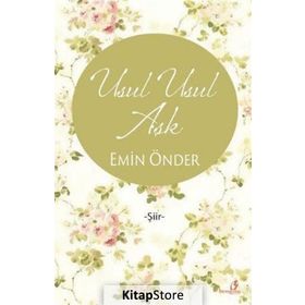 Usul Usul Aşk - Emin Önder