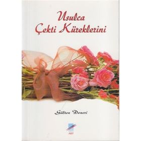 Usulca Çekti Küreklerini - Gülten Deneri