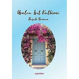 Usulca Isıt Kalbimi - Başak Yaman