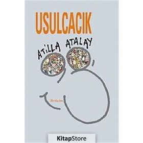 USULCACIK - ATILLA ATALAY