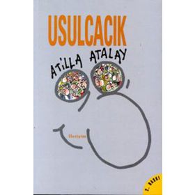 USULCACIK - ATILLA ATALAY