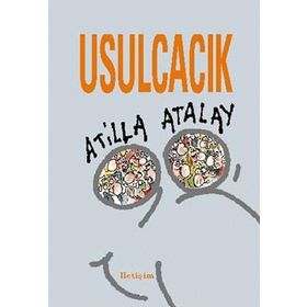 USULCACIK - ATILLA ATALAY