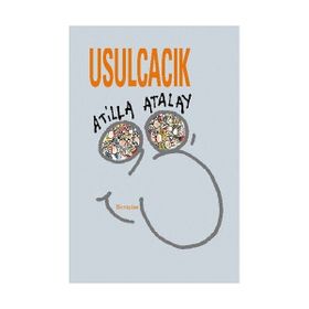 USULCACIK - ATILLA ATALAY