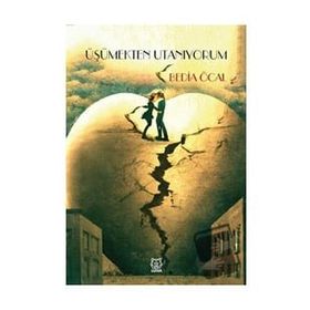 Üşümekten Utanıyorum - Bedia Öcal