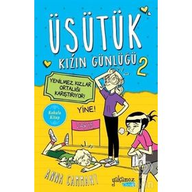 Üşütük Kızın Günlüğü 2 - Anna Cammany