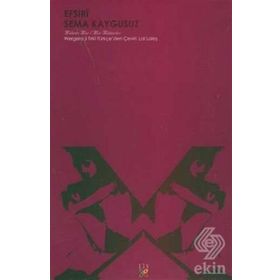 ÜŞÜYEN EFSIRİ - SEMA KAYGUSUZ