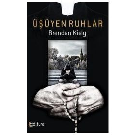 Üşüyen Ruhlar - Brendan Kiely