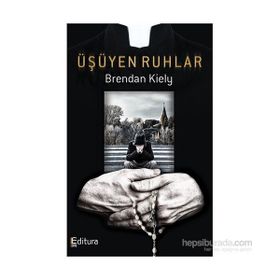 Üşüyen Ruhlar - Brendan Kiely