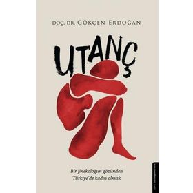 Utanç - Gökçen Erdoğan