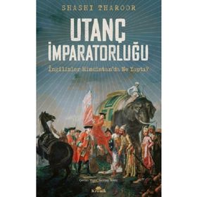 Utanç İmparatorluğu - Shashi Tharoor
