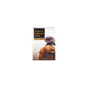 Utanç ve Bağlanma Yitimi - Joseph J. Nicolosi