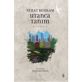 Utanca Tanım - Nihat Behram
