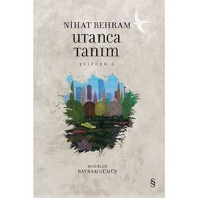 Utanca Tanım - Nihat Behram
