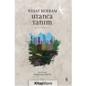 Utanca Tanım - Nihat Behram