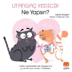 Utangaç Kedicik Ne Yapsın? - Uçan Fil Yayınları