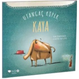 Utangaç Köpek Kaya - Tülin Kozikoğlu