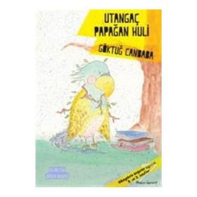 Utangaç Papağan Huli - Göktuğ Canbaba