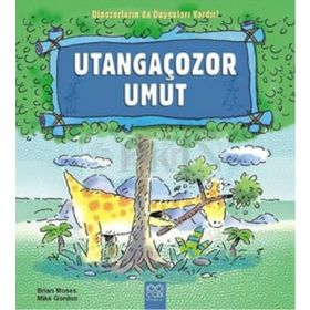 Utangaçozor Umut - Brian Moses Mike Gordon