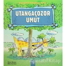 Utangaçozor Umut - Brian Moses Mike Gordon