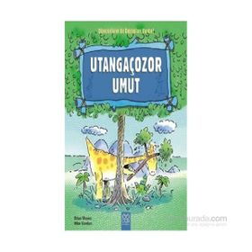 Utangaçozor Umut - Brian Moses Mike Gordon