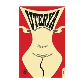 Uterya - İlke Ergin
