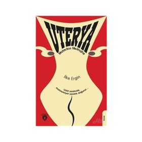 Uterya - İlke Ergin