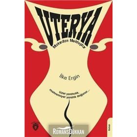 Uterya - İlke Ergin