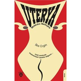 Uterya - İlke Ergin