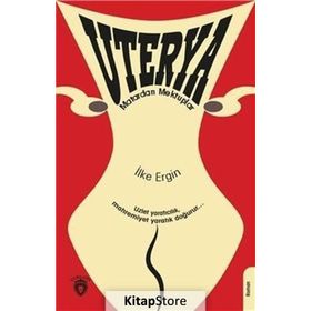 Uterya - İlke Ergin