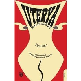Uterya - İlke Ergin