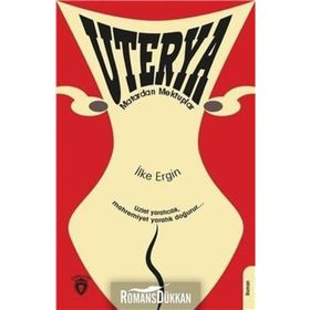 Uterya - İlke Ergin