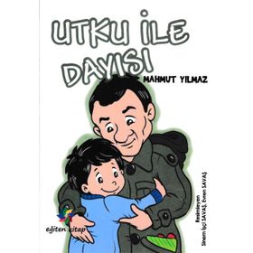 Utku İle Dayısı - Mahmut Yılmaz