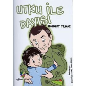 Utku İle Dayısı - Mahmut Yılmaz
