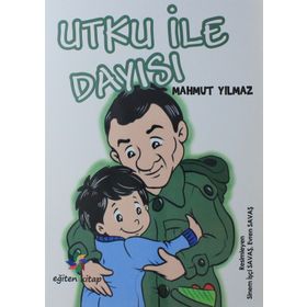 Utku İle Dayısı - Mahmut Yılmaz
