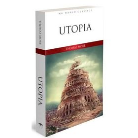 Utopia - Thomas More Fatma Gökben Aksoy