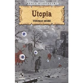 UTOPIA - THOMAS MORE (ISBN:9786051004068)