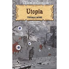 UTOPIA - THOMAS MORE (ISBN:9786051004068)