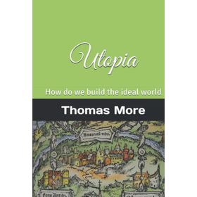 Utopia - Thomas More