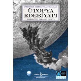 Ütopya Edebiyatı - Gregory Claeys