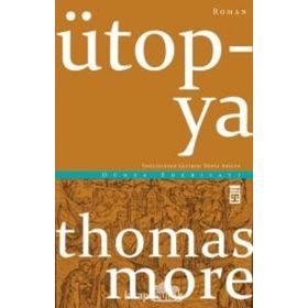 ÜTOPYA - THOMAS MORE (ISBN:9786054099320)