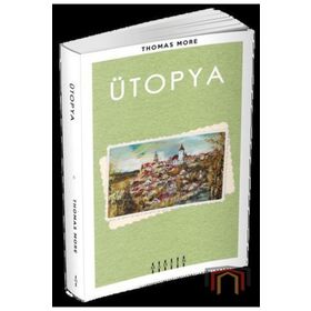 ÜTOPYA - THOMAS MORE (ISBN:9786055588090)