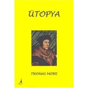 Ütopya - Thomas More