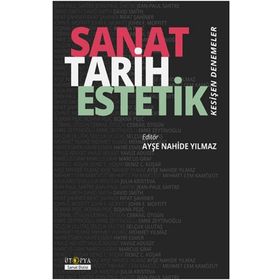 Ütopya Yayınevi Sanat Tarih Estetik - Kesişen Denemeler