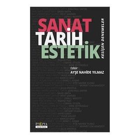 Ütopya Yayınevi Sanat Tarih Estetik - Kesişen Denemeler